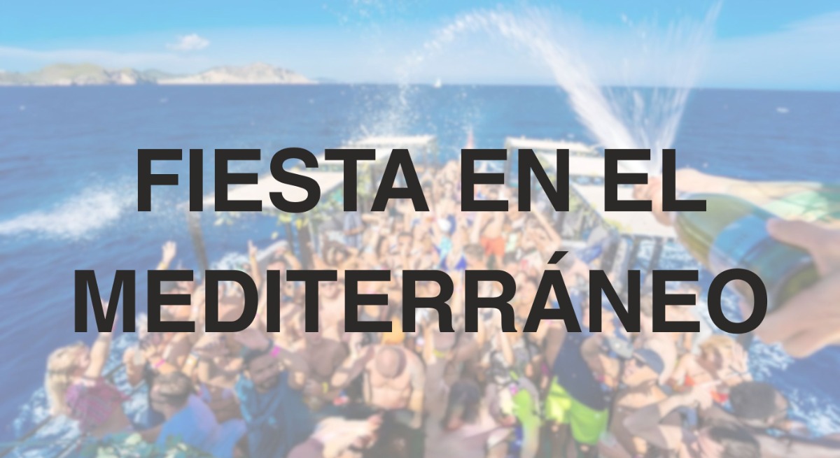 Fiesta y Relax en el Mediterráneo